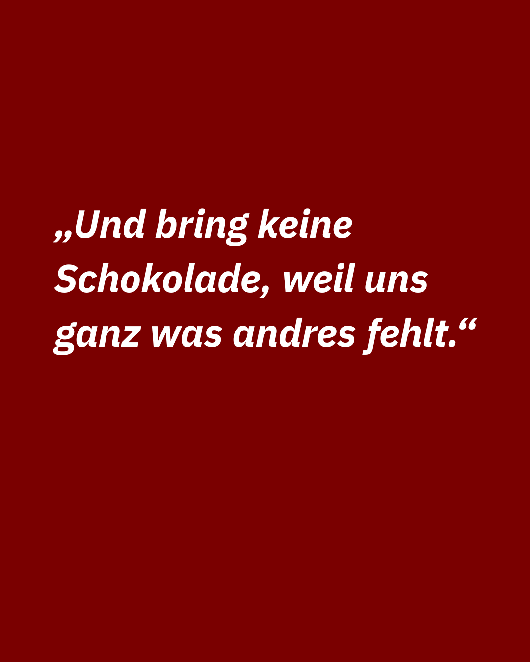 Zitat aus: "Brief an den Weihnachtsmann"