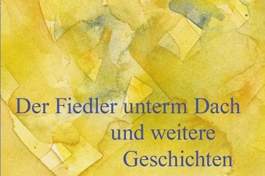 Buchcover „Der Fiedler Unterm Dach“
